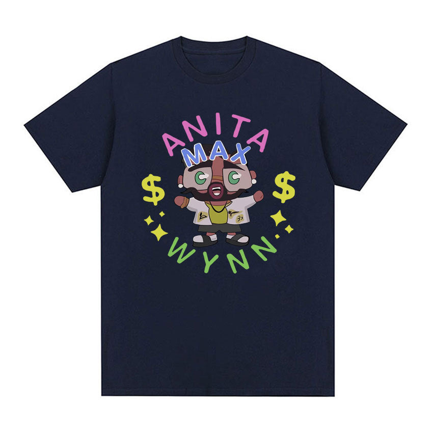 Anita Max Wynn I Need A Max Win Meme Graphic T-shirt for Men
